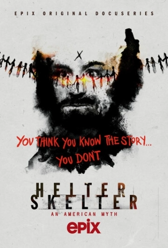 Helter Skelter: Американский миф () смотреть онлайн