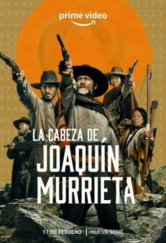 La Cabeza de Joaquín Murrieta () смотреть онлайн